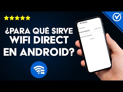 Activación de Wi-Fi Directo: Cómo se activa y beneficios