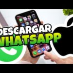 Descargar WhatsApp en iPhone: Guía completa y sencilla